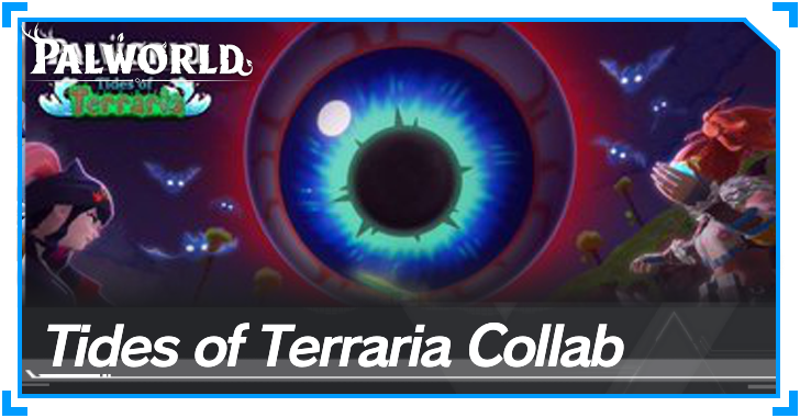 Palworld - Tides of Terraria Collab