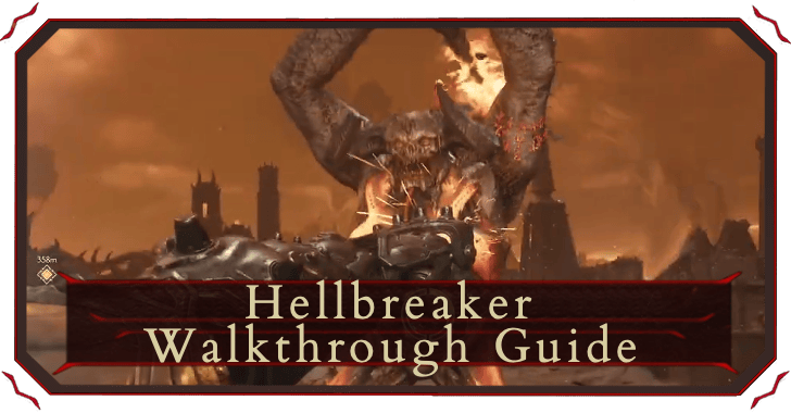 Hellbreaker Walkthrough and Collectibles