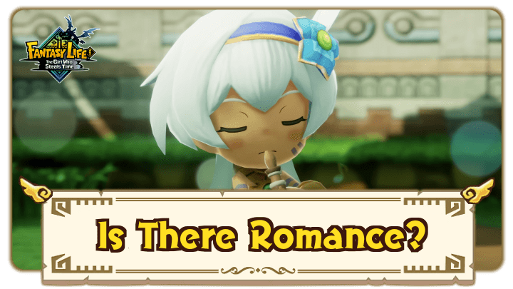 FANTASY LIFE i - Is There Romance