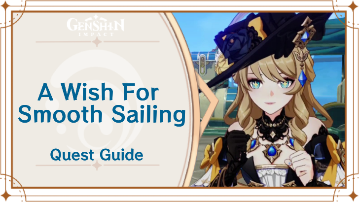 Genshin Impact - A Wish For Smooth Sailing.png