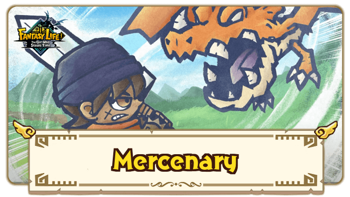 FANTASY LIFE i - Mercenary