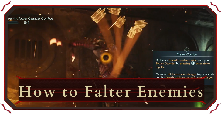 How to Falter Enemies