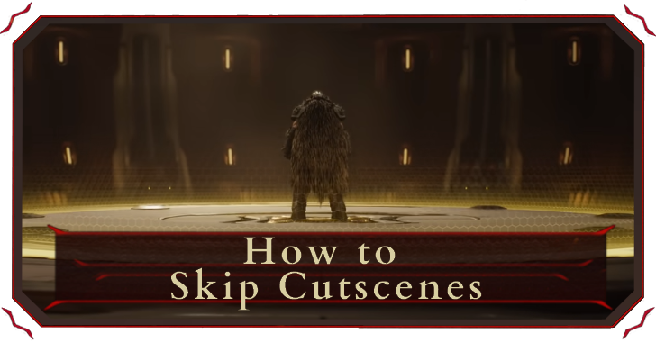How to Skip Cutscenes