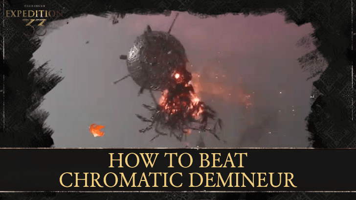 Clair Obscur Expedition 33 - How to Beat Chromatic Demineur