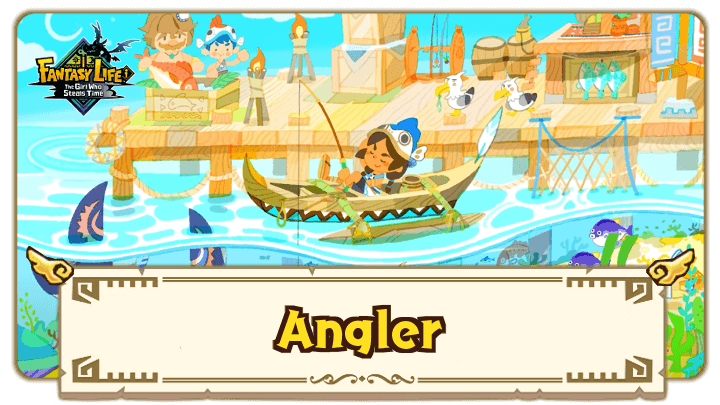 FANTASY LIFE i - Angler