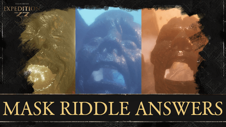 Clair Obscur Expedition 33 Mask Riddle Answers
