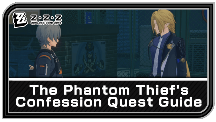 Zenless Zone Zero - The Phantom Thief