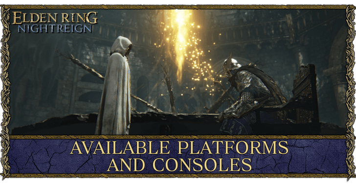 Elden Ring Nightreign Available Platforms and Consoles Guide