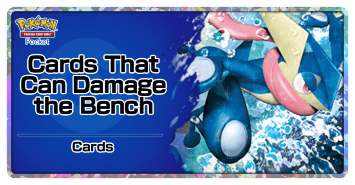 Pokemon TCG Pocket - Cards That Can Damage the Bench