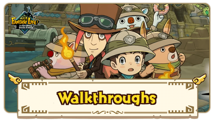 FANTASY LIFE i - Walkthroughs
