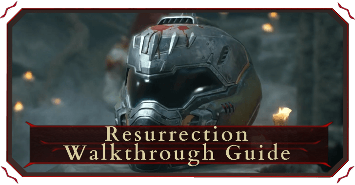 Resurrection Walkthrough Banner