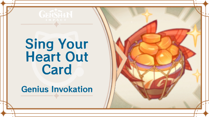 Genshin Impact - Sing Your Heart Out Card Guide
