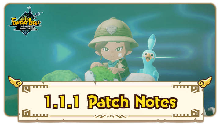 FANTASY LIFE i - 1.1.1 Patch Notes Banner