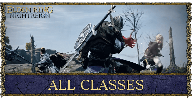Elden Ring Nightrein - All Classes and Characters
