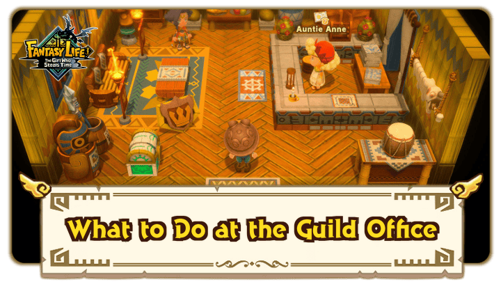 Fantasy Life i - Guild Office