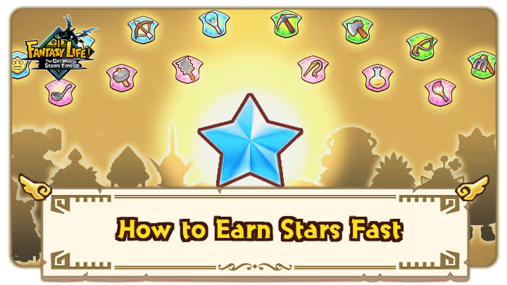 Fantasy Life i - How to Earn Stars Fast
