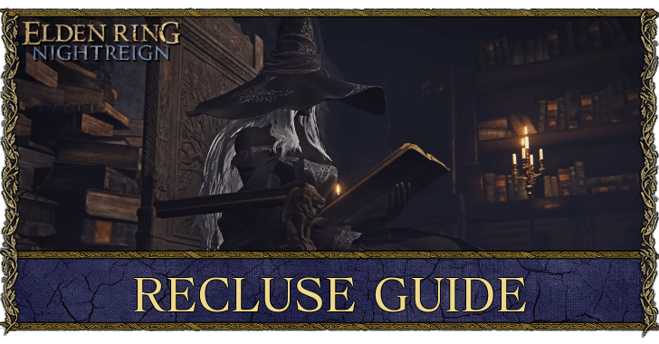 Elden Ring Nightrein - Recluse Character Guide and Abilities