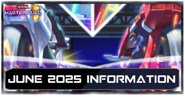 Master Duel - June 2025 Updates and Information Top Image Banner.png
