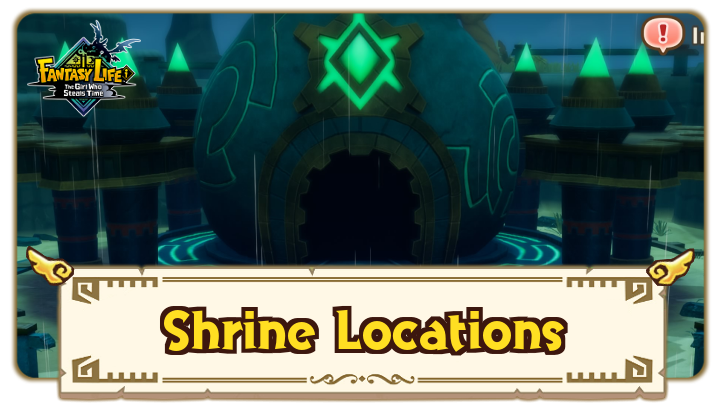 FANTASY LIFE i All Shrine Locations