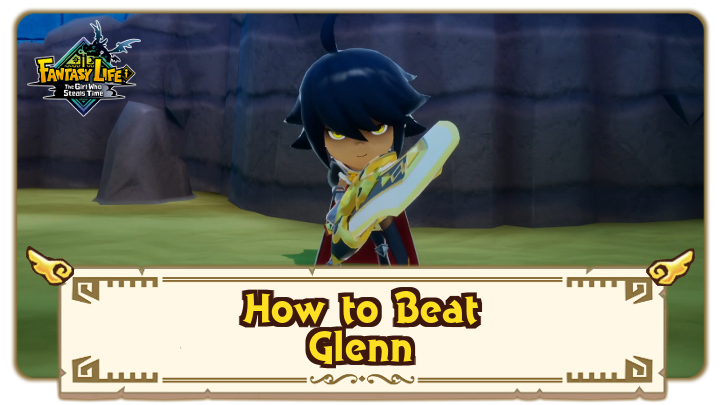 FANTASY LIFE i - Glenn Boss