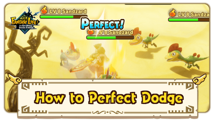 FANTASY LIFE i - How to Perfect Dodge