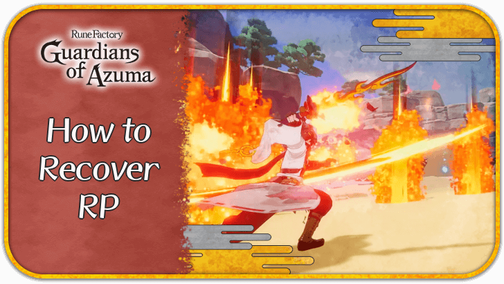 Rune Factory Guardians of Azuma - How to Recover RP
