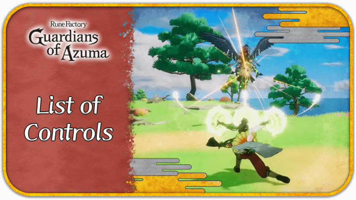 Rune Factory Guardians of Azuma - List of Controls