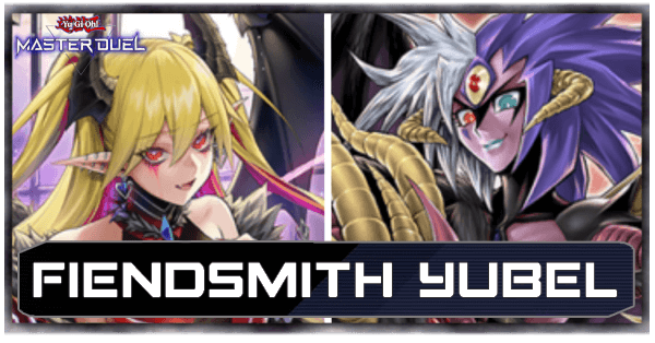 Master Duel Fiendsmith Yubel