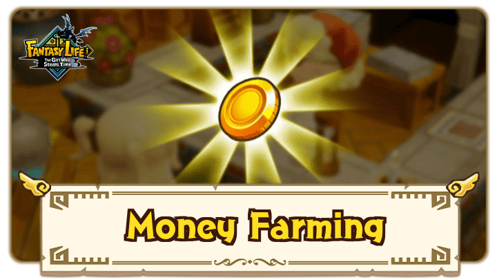 Fantasy Life i - Money Farming Guide