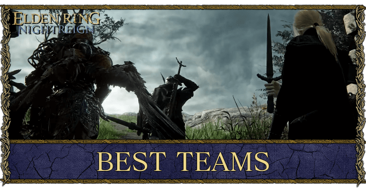 Elden Ring Nightrein - Best Team Compositions
