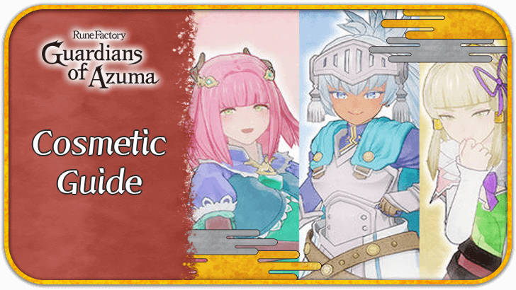 Rune Factory: Guardians of Azuma - Cosmetic Guide