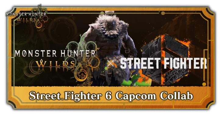 MH Wilds Street Fighter 6 Collab