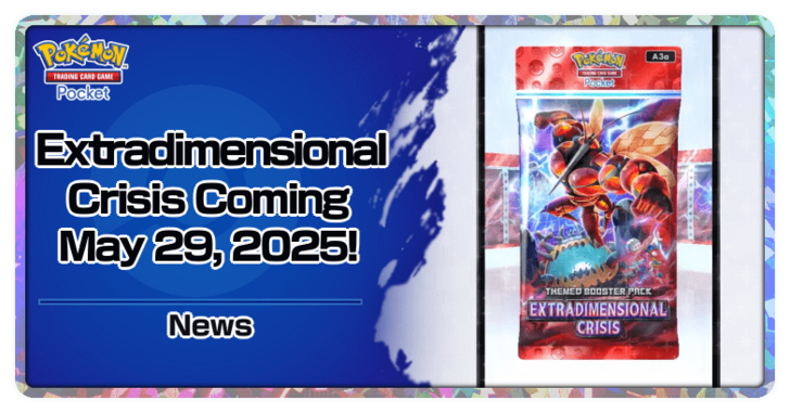 Pokemon TCG Pocket - Extradimensional Crisis News Top Banner