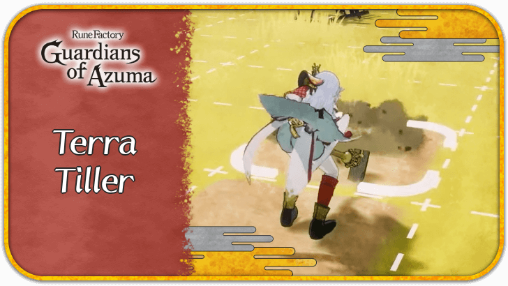 Rune Factory Guardians of Azuma - Terra Tiller