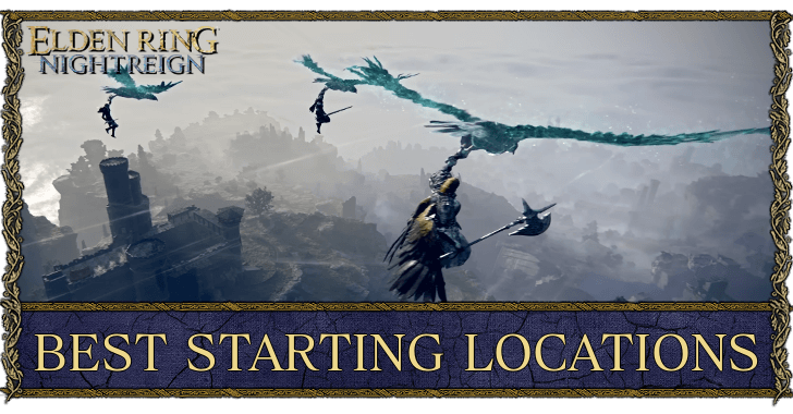 Elden Ring Nightrein - Best Starting Locations