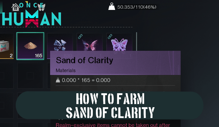 Once Human - How to Farm Sand of Clarity