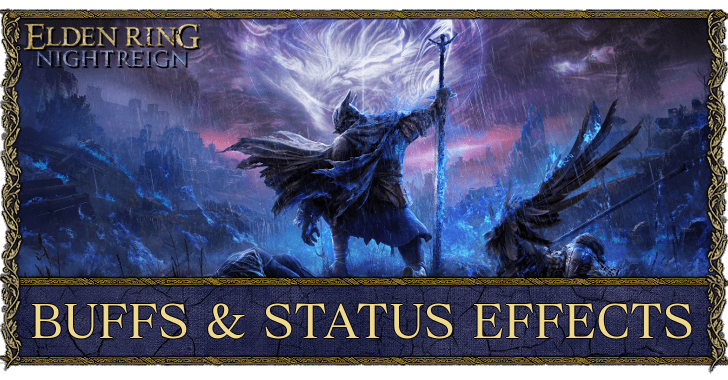 Elden Ring Nightreign - Buffs and Status Effects