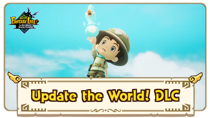 Fantasy Life i - Free DLC Announced Update the World