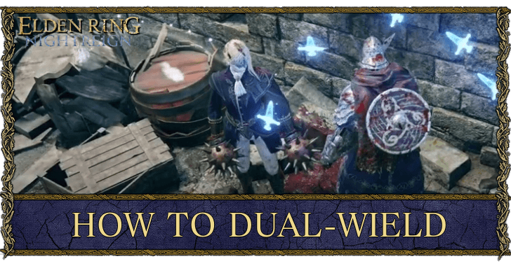 How to Dual-Wield