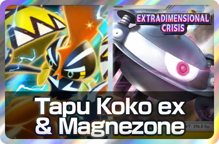 Tapu Koko ex and Magnezone Deck Icon