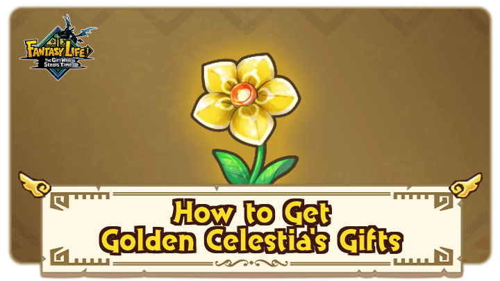 FANTASY LIFE i - How to Get Golden Celestia