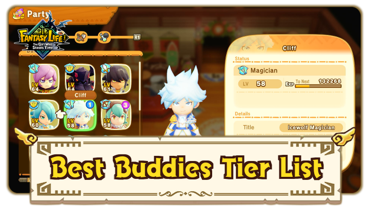 FANTASY LIFE i The Girl Who Steals Time - Best Buddies Tier List Top Banner