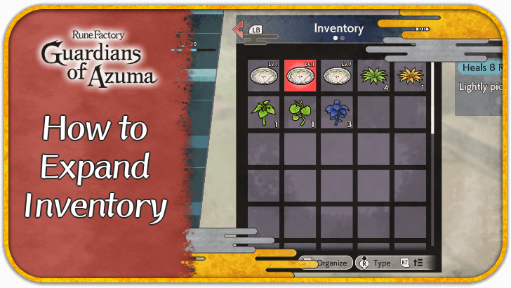 Rune Factory Guardians of Azuma - How to Expand Inventory