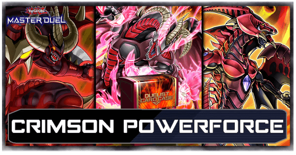 Master Duel Crimson Powerforce Structure Deck