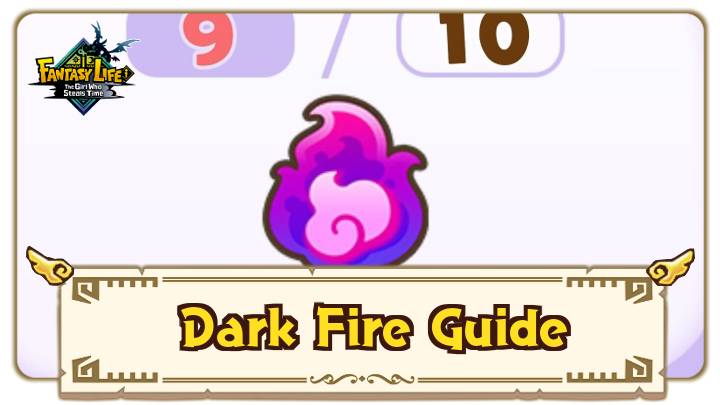 FANTASY LIFE i - Dark Fire Guide