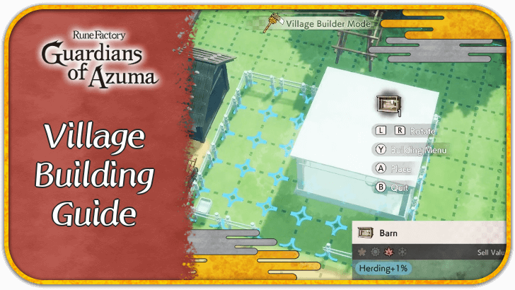 Rune Factory Guardians of Azuma - Village Building Guide