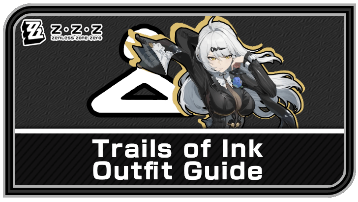 Zenless Zone Zero Yixuan Skin Trails of Ink Outfit Guide