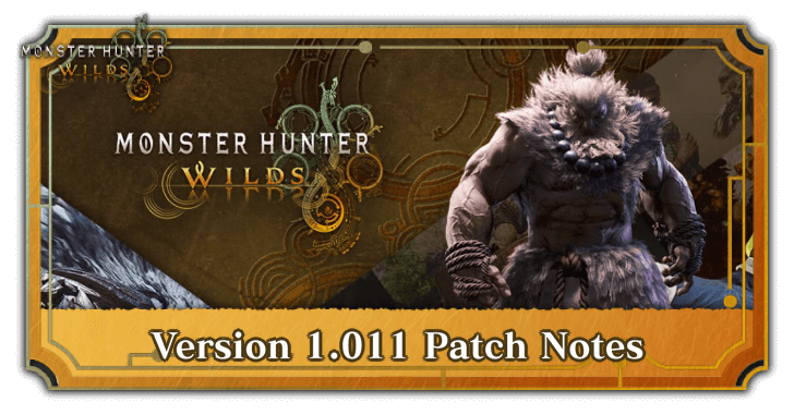 Monster Hunter Wilds - Update 1.011 Patch Notes (May 28)