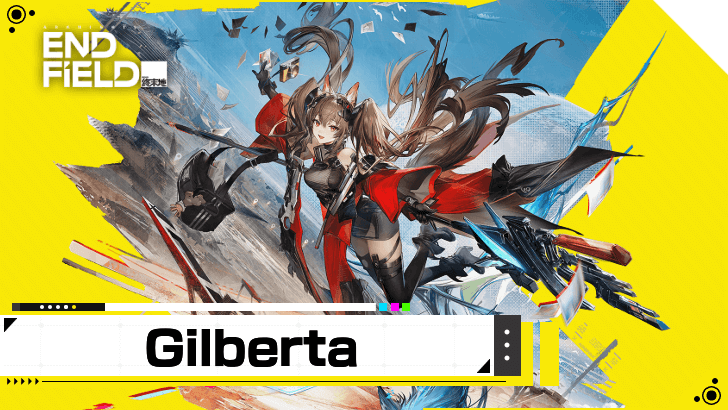 Arknights Endfield Gilberta