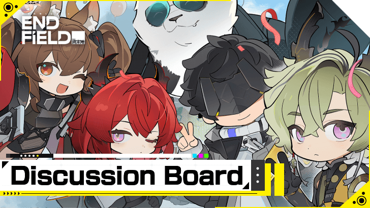 Arknights Endfield - Discussion Board